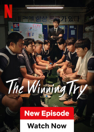 Netflix: The Winning Try | <strong>Opis Netflix</strong><br> Skompromitowany gwiazdor rugby odnajduje sens życia w trenowaniu drużyny swojej dawnej szkoły — prowadząc zarówno ją, jak i siebie ku rozwojowi i odkupieniu. | Oglądaj serial na Netflix.com